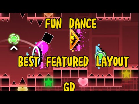 Best featured layout level ever in gd ( fun dance) by pulsefireGD