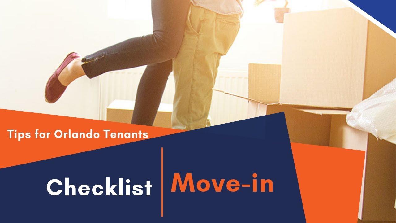 Move-In Checklist | Tips for Orlando Tenants