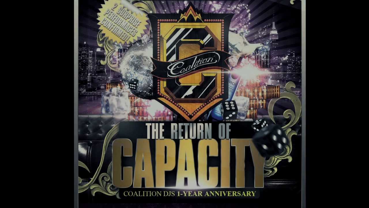 THA COALITION Presents :: CAPACITY