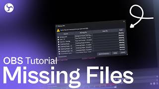 Fix Missing Files in OBS Studio | Easy Step-by-Step Guide