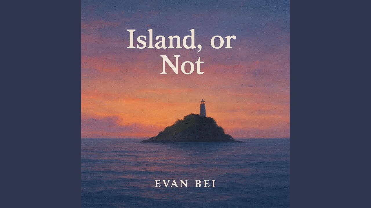 Island, or Not (feat. Xiaojun)