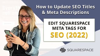 How to Update Squarespace SEO Titles & Meta Descriptions | Squarespace SEO Metadata
