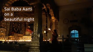 Shirdi Sai Baba Aarti on a beautiful night - Shej Aarti