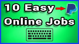 10 Easy Online Jobs That Pay Through Paypal (FAST!) 💰 (2020)