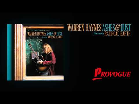 Warren Haynes - Beat Down The Dust