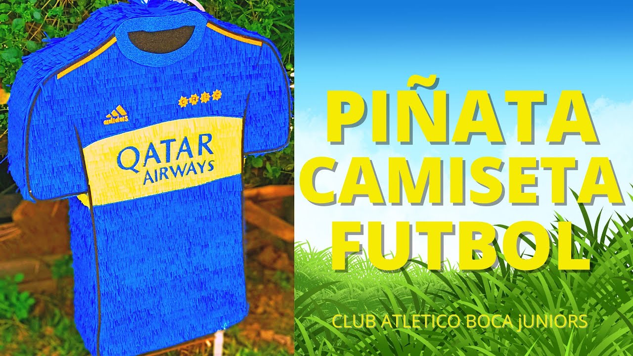 COMO Hacer una PIÑATA de CAMISETA de FUTBOL, BOCA JUNIORS