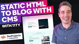 Turn static HTML/CSS into a blog with CMS using the JAMStack