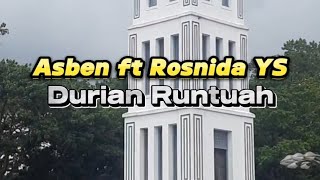 LIRIK LAGU MINANG LAMA |ASBEN FT ROSNIDA YS - DURIAN RUNTUAH #laguminang #laguminangjoget