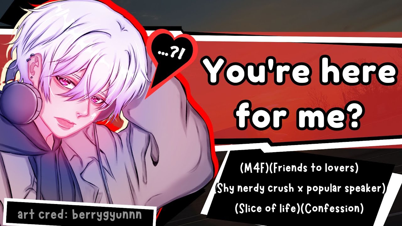 Shy quiet crush thinks you like his best friend (M4F)(Friends to lovers)(Confession)