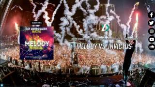 Melody vs. Invictus (Steve Aoki Mashup) Tomorrowland 2017