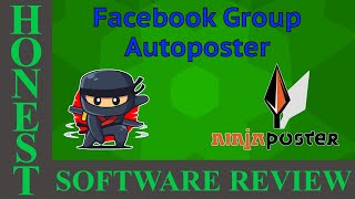 Ninja Poster Facebook Group Auto Poster Honest Product Review