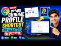 How to Add Chrome Work Profile Shortcut on Desktop