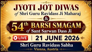 Joti Jot divas Sat Guru Ravidass ji & Barsi samagam sant Sarwan dass ji