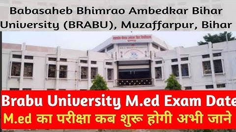 Bihar University M.ed Final Year Exam Date | Brabu M.ed Exam Admit Card 2021 | Brabu Ug Exam 2019-22