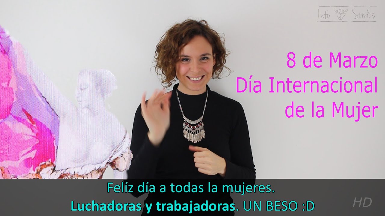8 de Marzo. Día Internacional de la Mujer - YouTube