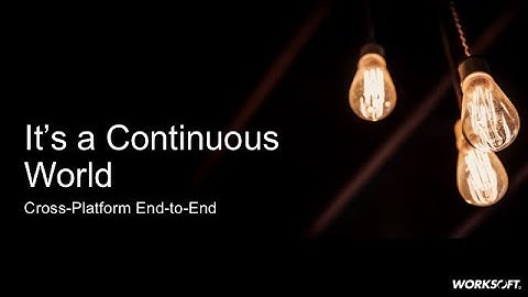 Continuous Testing with Worksoft Execution Manager