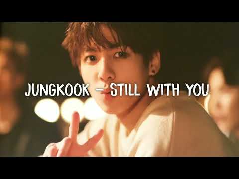 JungKook Still With You Slowed Reverb Shinchan