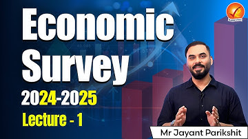 Economic Survey 2024-25 | Budget and Current Affairs | Vajiram and Ravi