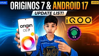 IQOO OriginOS 7 Update - Device List | Android 17 for Neo Series, Z Series, Number Series