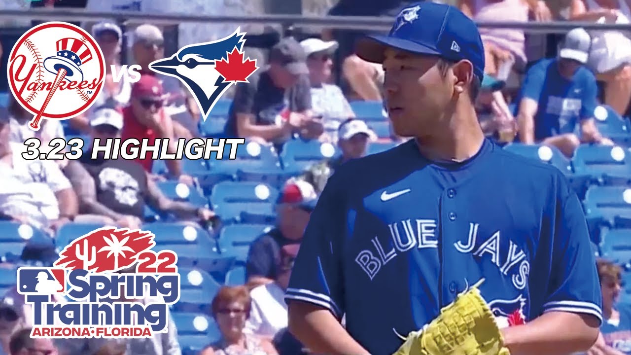 MLB スプリングトレーニング】ヤンキース vs.ブルージェイズ 試合ハイ