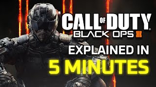 Black Ops 3 Story and Ending Explained in 7* Minutes...