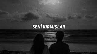 Kubilay Karça - Seni Kırmışlar (Slowed + Reverb)