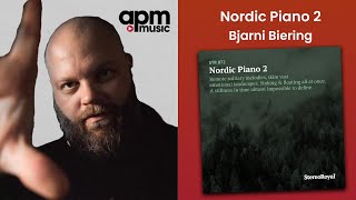 Bjarni Biering Returns with Volume Two of His Highly Successful Album, 'Nordic Piano'