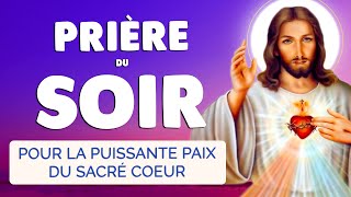 🙏 PRIERE du SOIR au COEUR SACRÉ de JÉSUS 🙏 Bénis ma Nuit de ta Puissante Paix screenshot 1