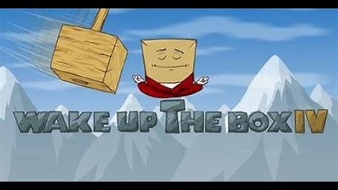 Wake Up the Box 4 (Flash Game) Complete Walkthrough