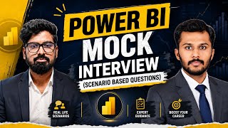 Power BI Mock Interview 🔥 20 Scenario Based Questions | Real Power BI Interview