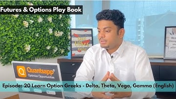 Learn Option Greeks - Delta, Theta, Vega, Gamma || Episode #20 Basics of #Futures & #Options (Eng)