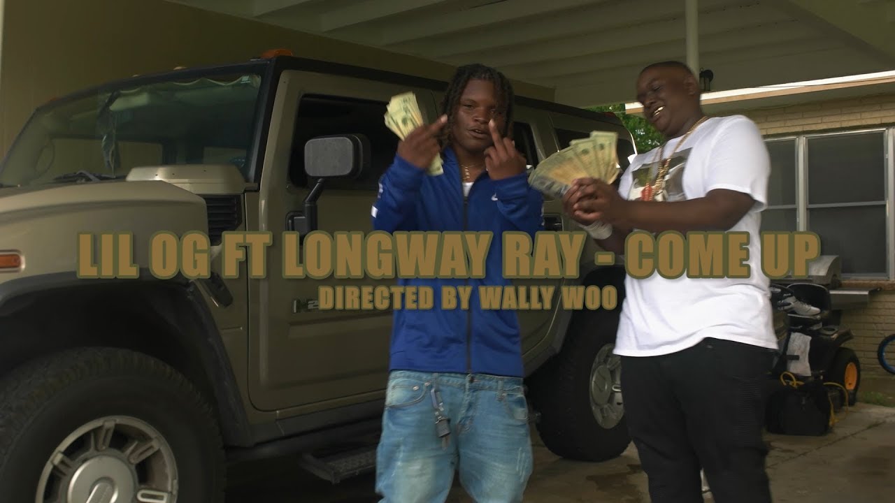 Lil Og ft. Longway Ray - Come up [Music Video] Directed By Wally Woo