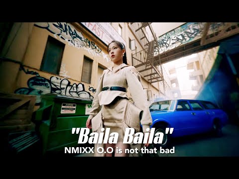NMIXX O.O but only when they say "baila baila"