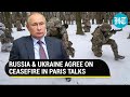 Talks mediated by France, Germany: Russia-Ukraine agree on 'unconditional' ceasefire compliance