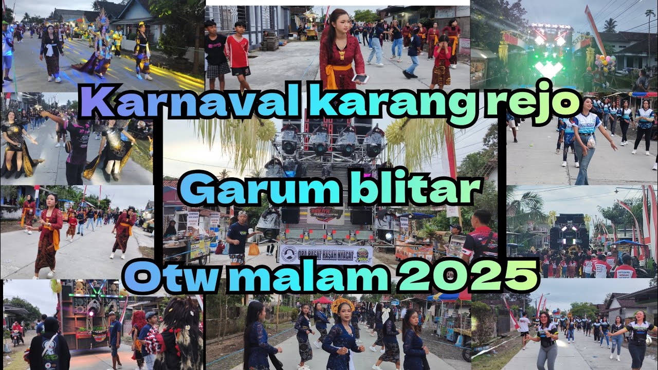 Karnaval karang rejo garum blitar sore menuju malam 2025
