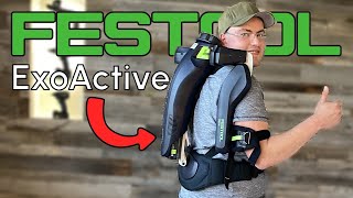 I tried the Festool ExoActive exoskeleton!  This tool might change your life!