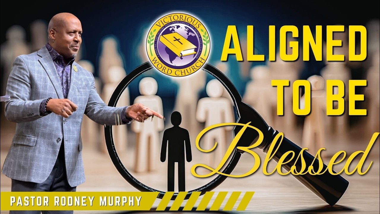 Rodney Murphy Aligned To Be Blessed | Pastor Rodney Murphy | Victorious Word Church ...