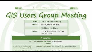 [03/27/2026]- State GIS UG: Esri Training, Estuaries Viewer, AGOL Collaboration