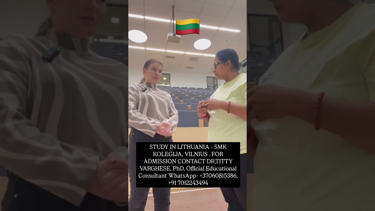 SMK-STUDY IN LITHUANIA-WHATSAPP- DR.TITTY VARGHESE,PHD +37060815386-+917012243494