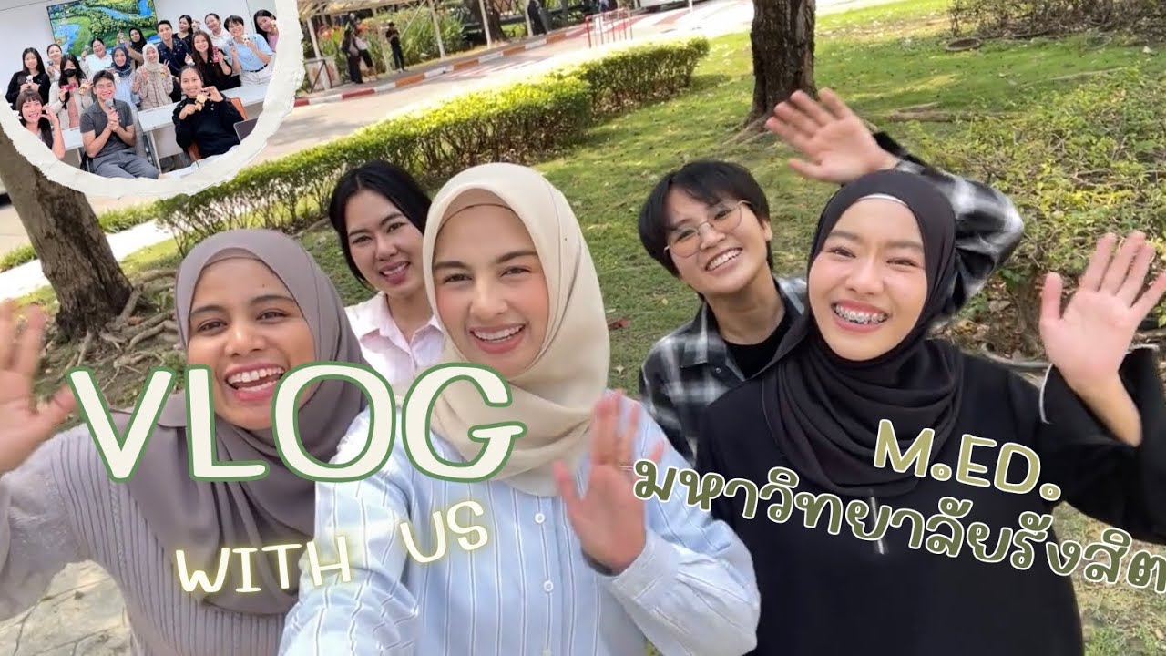 Vlog with Us ✨นักศึกษาปริญญาโท 1 วันทำอะไรบ้าง📚