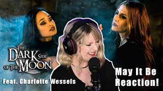 THE DARK SIDE OF THE MOON Feat. Charlotte Wessels - May It Be (Enya Cover LOTR) | REACTION