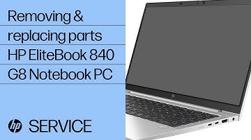 Removing and Replacing Parts | HP EliteBook 840 G8 Notebook PC | HP Support