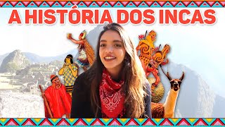 RESUMO DE HISTÓRIA: INCAS E PERU - CONTADA EM MACHU PICCHU! (Débora Aladim)