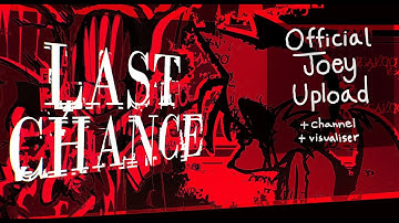 Vs Sonic.exe Rerun OST: "LAST CHANCE"  [JOEY UPLOAD] (+Dev Channels)