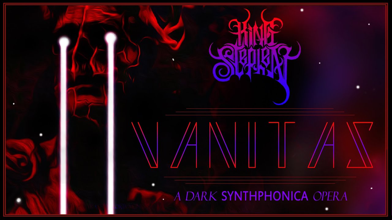 KING STEPHEN - VANITAS (Full Album)