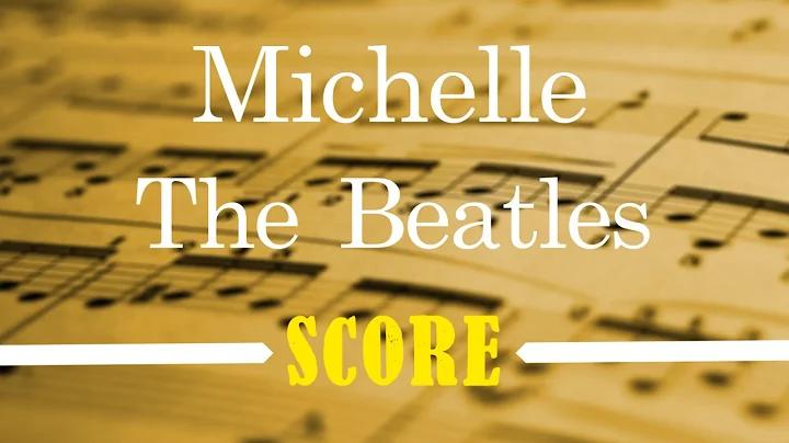 Michelle - The Beatles (Score/Sheet Music)