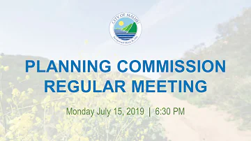 Malibu Planning Commission Meeting July 15, 2019