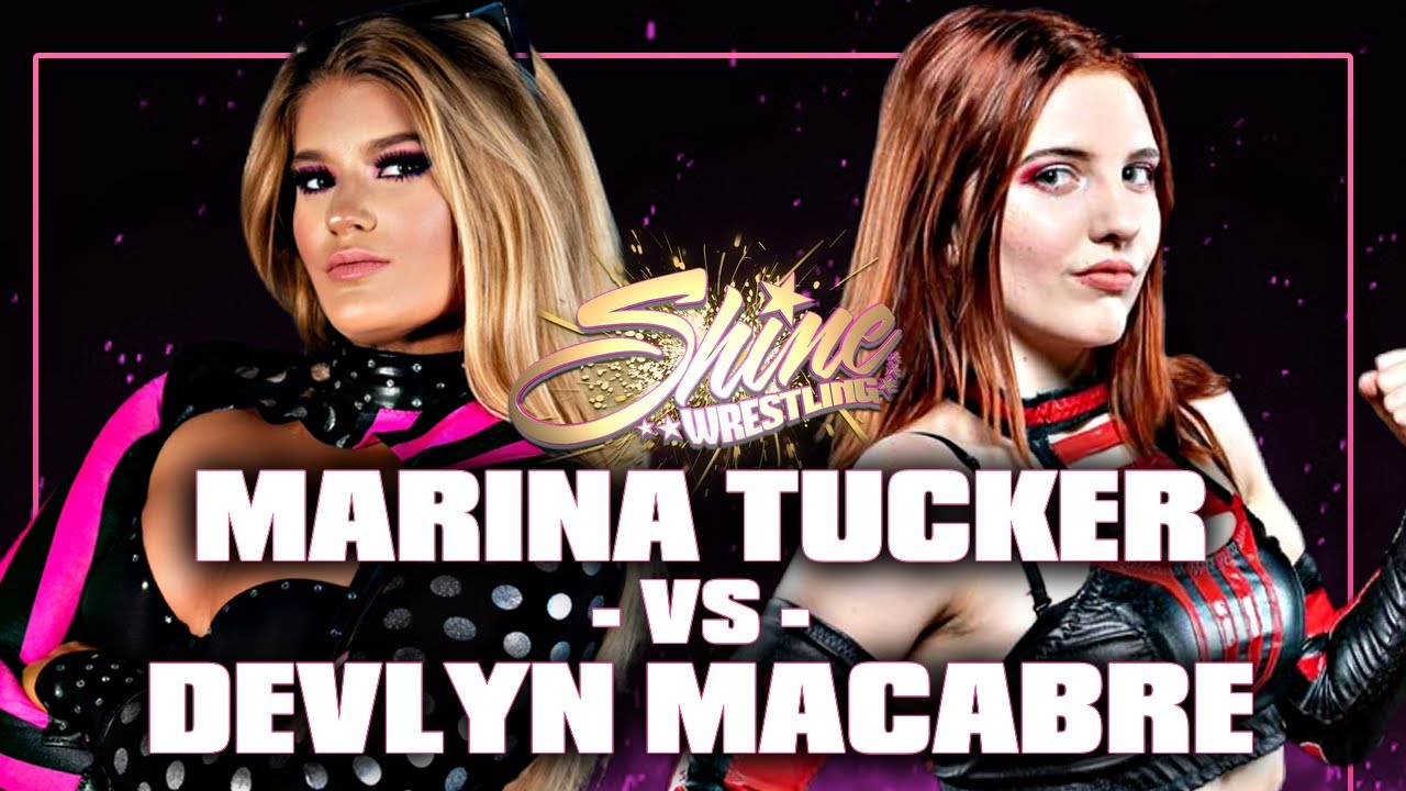 FULL MATCH - Marina Tucker Vs. Devlyn Macabre: SHINE 71