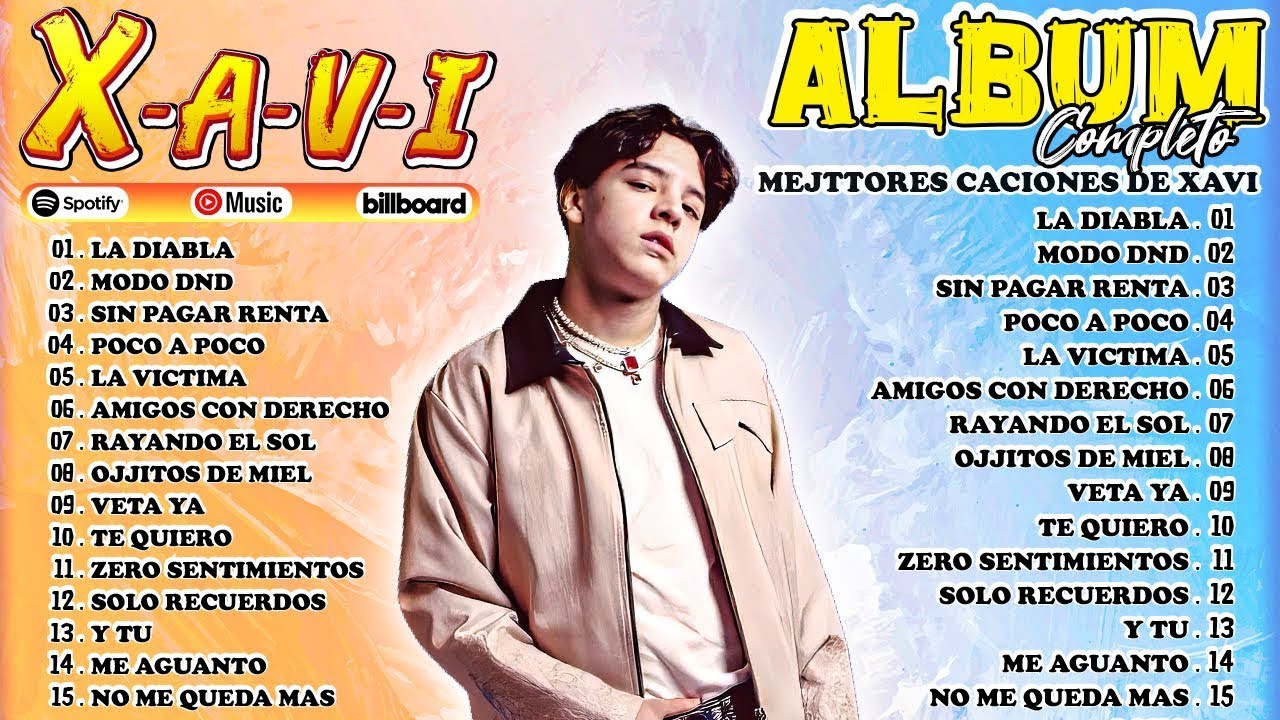Xavi Mix 2024 Las Mejores Canciones De Xavi Xavi 15 Exitos YouTube