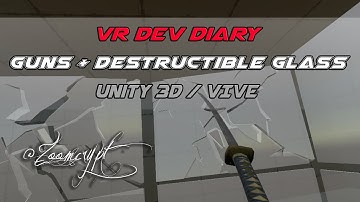 VR Dev Diary #2: Everything is better with a Samurai Sword! (UNITY3D / VIVE) GAME DEVELOPMENT
